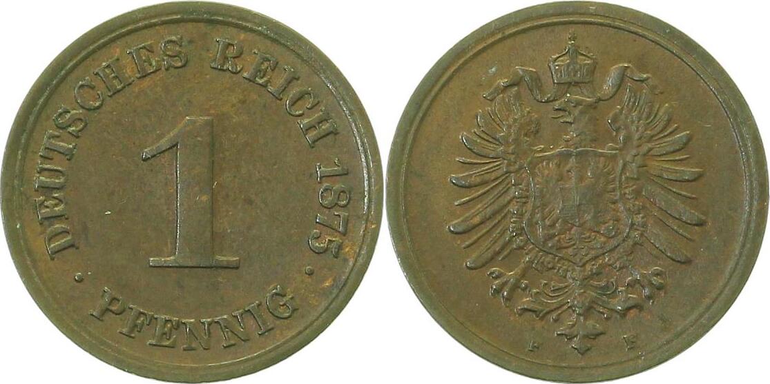00175F~1.8-H 1 Pfennig  1875F vz+ relativ leichte Farbe J 001  