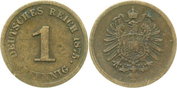 00175H~3.0b 1 Pfennig  1875H ss min. Rf. J 001  