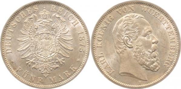 17375F~1.3 5 Mark  Karl v. Württ. 1875F f.prfr/prfr !!! min. Krätzerchen J 173  